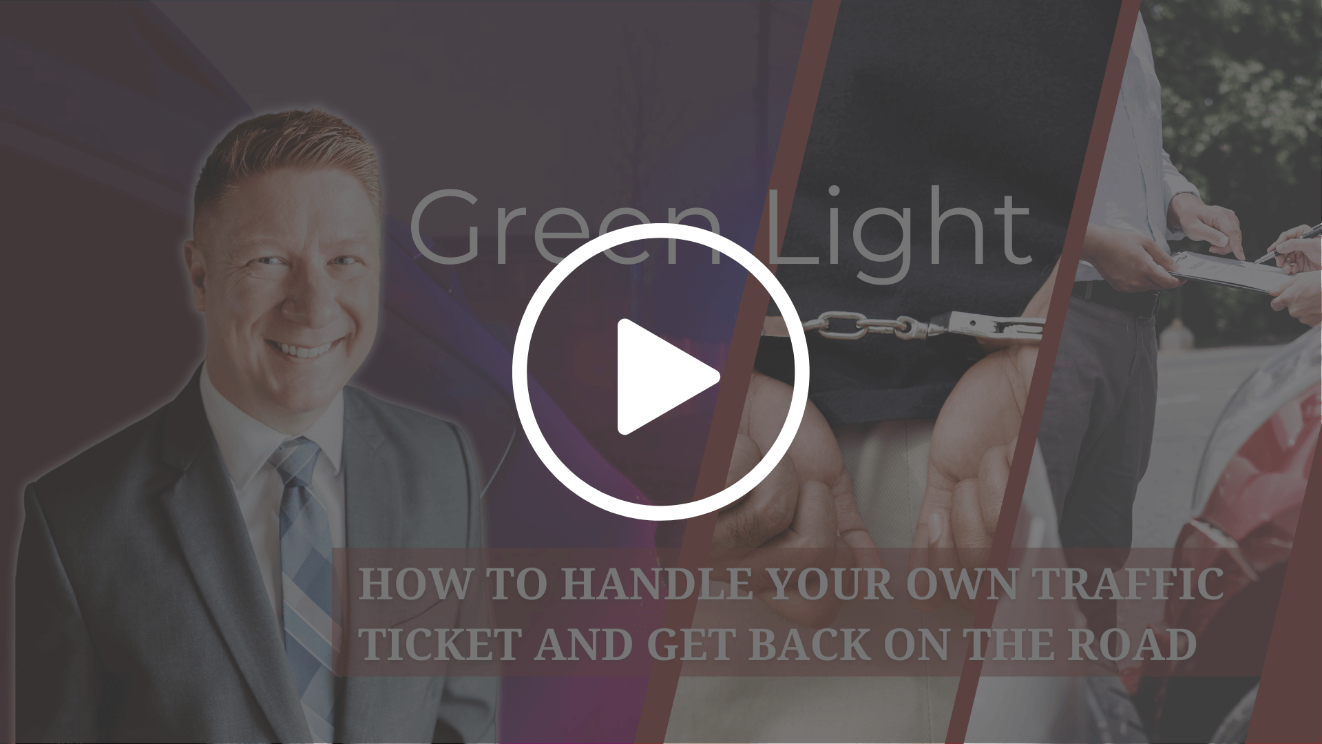 Green Light: How to Handle Your Traffic Ticket and Get Back on the Road